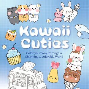 Kawaii Cuties Coloring Book - Adorable & Charming World - New
